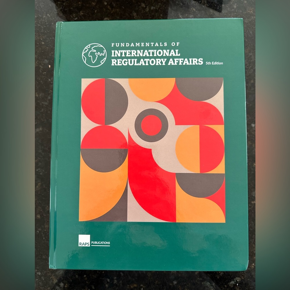SOLD..NEW. Fundamentals of International Regulatory Affairs, Fifth Edition